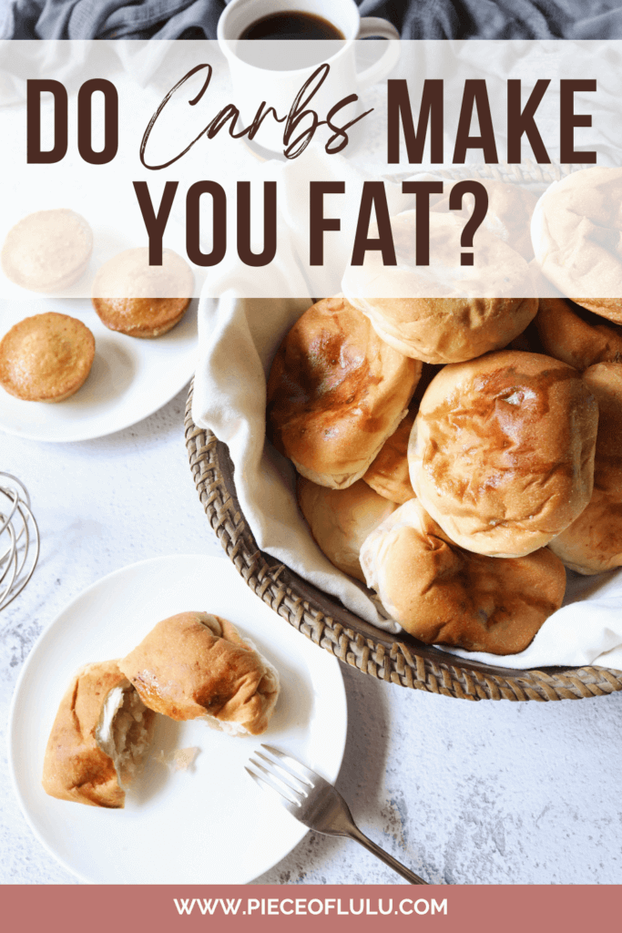 pinterest pin of do carbs make you fat
